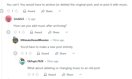 People express much dissatisfaction on Reddit when questioning why Instagram has not yet implemented an option to edit sound on an Instagram post the same way it allows caption edits or photo deletions.